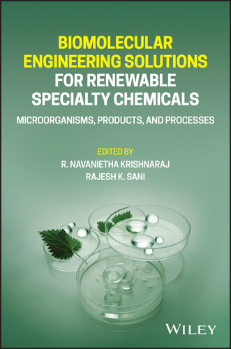 Biomolecular Engineering Solutions for Renewable Specialty Chemicals: Microorganisms, Products, and Processes