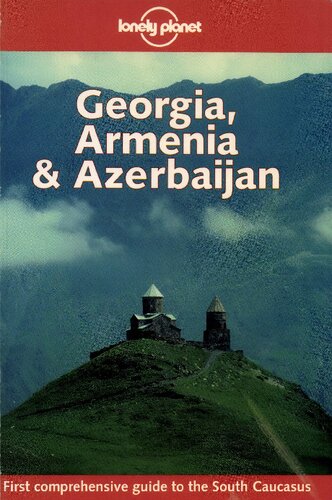 Georgia, Armenia & Azerbaijan