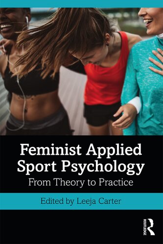 Feminist Applied Sport Psychology: From Theory to Practice