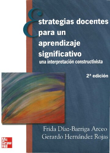 Estrategias Docentes Para Un Aprendizaje Significativo - 2b: Edicion (Spanish Edition)