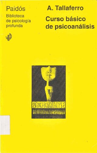 Curso basico de psicoanalisis / Basic Course of Psychoanalysis (Spanish Edition)