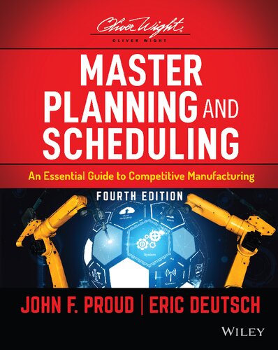 MASTER PLANNING AND SCHEDULING a practical guide to challenges in the current and future... competitive manufacturing world.