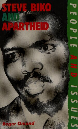 Steve Biko and Apartheid