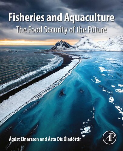 Fisheries and Aquaculture: The Food Security of the Future