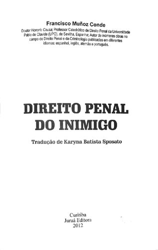 Direito Penal do Inimigo - Tradução de Karyna Batista Sposato