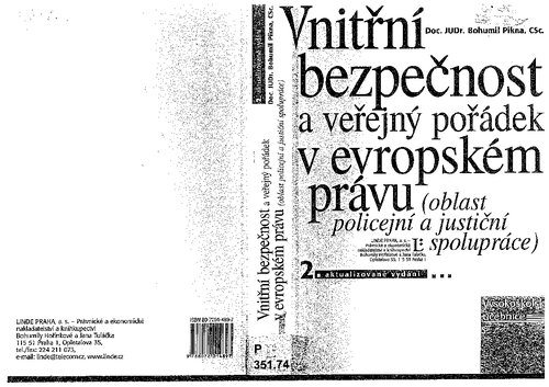 Vnitřní bezpečnost a veřejný pořádek v evropském právu (oblasť policejní a justiční spolupráce)