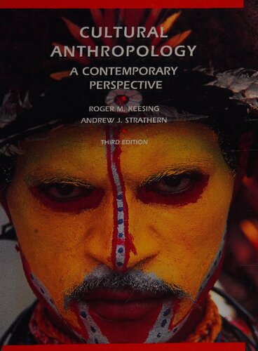 Cultural anthropology : a contemporary perspective