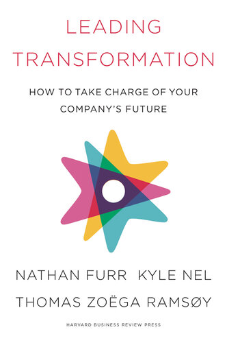 Leading Transformation: How to Take Charge of Your Company's Future