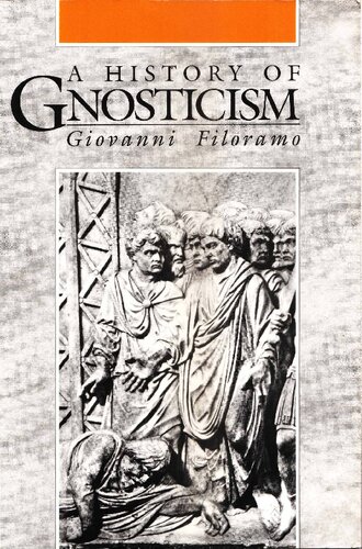 A History of Gnosticism