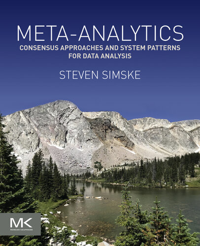 Meta-Analytics: Consensus Approaches and System Patterns for Data Analysis