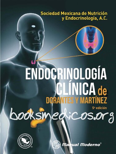 Endocrinologia Clinica De Dorantes Y Martinez