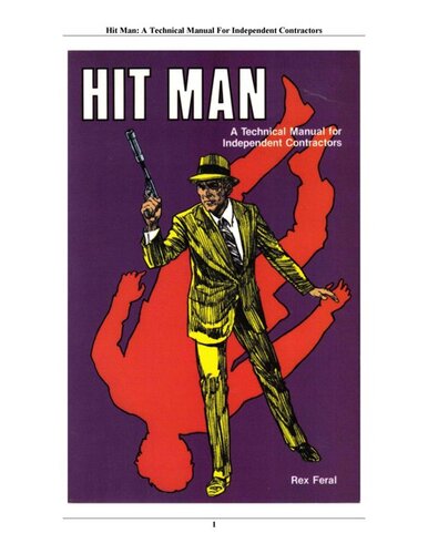 Hit Man: A Technical Manual for Independent Contractors