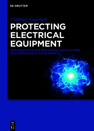 Protecting Electrical Equipment: New Practices for Preventing High Altitude Electromagnetic Pulse Impacts