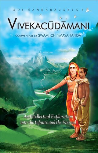 Adi Sankaracarya's Vivekachoodamani: An Intellectual Exploration into the Infinite and the Eternal