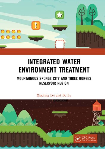 Integrated Water Environment Treatment: Mountainous Sponge City and Three Gorges Reservoir Region