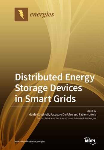 Distributed Energy Storage Devices in Smart Grids