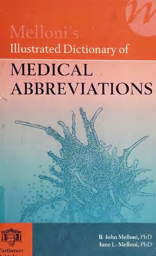 Melloni's Illustrated Dictionary of Medical Abbreviations