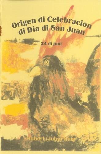 Origen di Celebracion di Dia di San Juan: 24 di juni