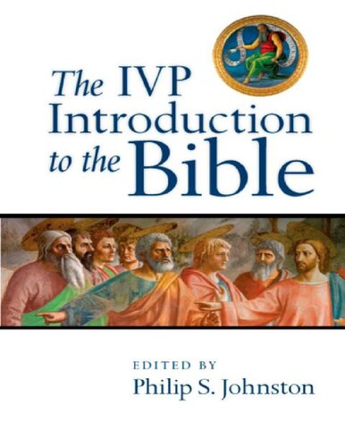 The IVP Introduction to the Bible