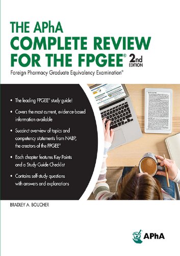 The APhA Complete Review for the FPGEE, 2nd Edition