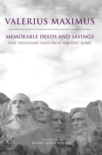 Memorable deeds and sayings : one thousand tales from ancient Rome