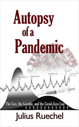 Autopsy of a Pandemic