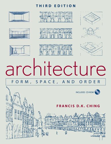 Architecture : Form, Space, & Order