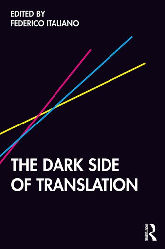 The Dark Side of Translation