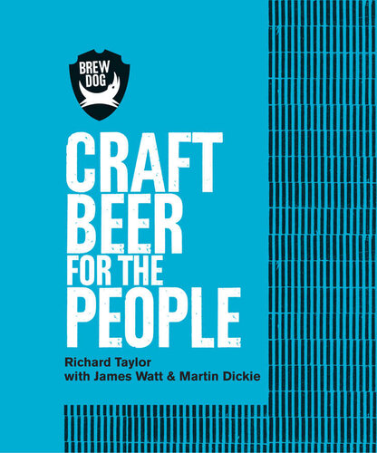 BrewDog: Craft Beer for the People