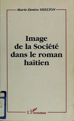 Image de la Société dans le roman haïtien