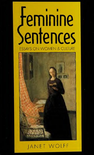 Feminine Sentences: Essays on Women and Culture