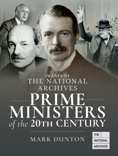 Images of The National Archives: Prime Ministers of the 20th Century (Images of the The National Archives)