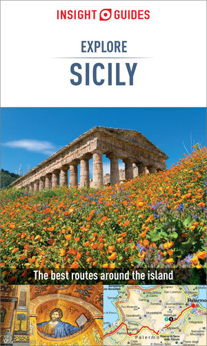 Insight Guides Explore Sicily (Travel Guide eBook): (Travel Guide with free eBook)