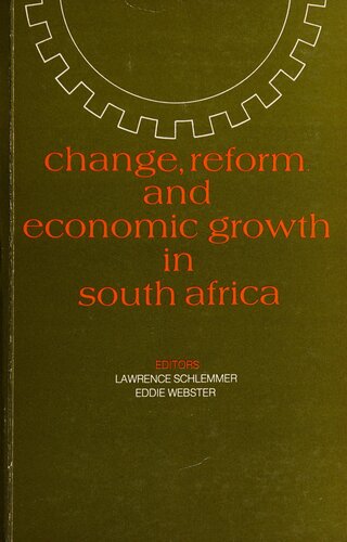 Change, Reform and Economic Growth in South Africa