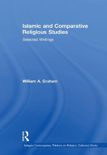 Islamic and Comparative Religious Studies: Selected Writings