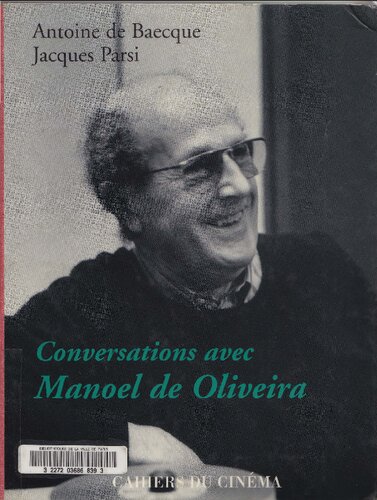 Conversations avec Manoel de Oliveira