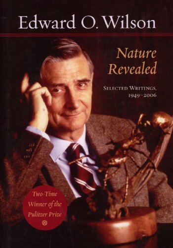 Nature Revealed: Selected Writings, 1949-2006