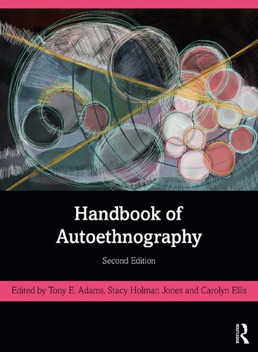 Handbook of Autoethnography, 2nd Edition