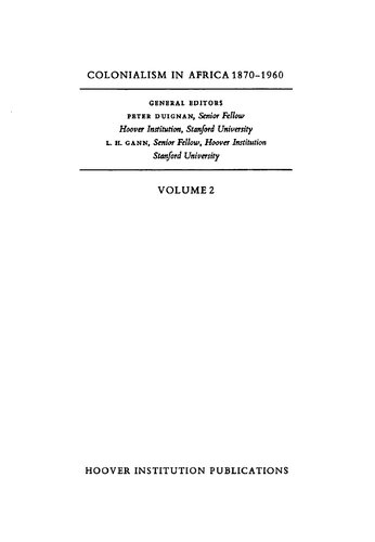 Colonialism in Africa, 1870-1960. Volume 2, The history and politics of colonialism 1914-1960