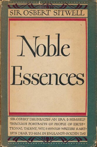 Noble essences.