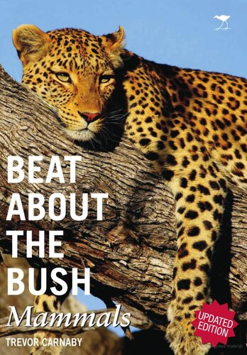 Beat About the Bush: Mammals