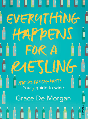 Everything Happens for a Riesling