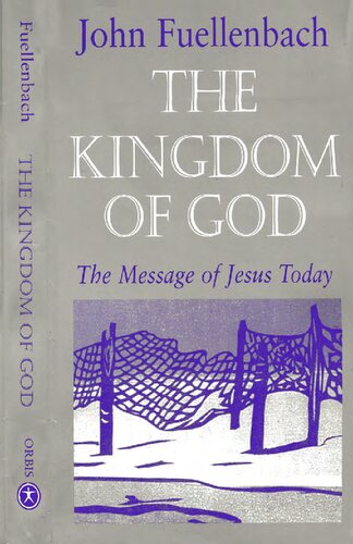 The Kingdom of God: Message of Jesus Today