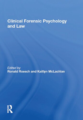 Clinical Forensic Psychology and Law