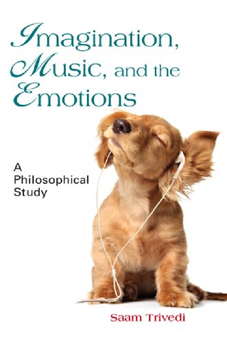 Imagination, Music, and the Emotions: A Philosophical Study