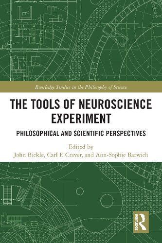 The Tools of Neuroscience Experiment: Philosophical and Scientific Perspectives