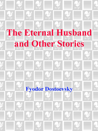 The Eternal Husband and Other Stories