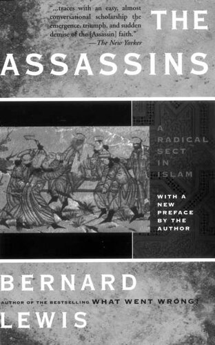 The Assassins: A Radical Sect in Islam