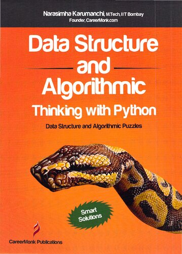 Data Structure and Algorithmic Thinking with Python: Data Structure and Algorithmic Puzzles