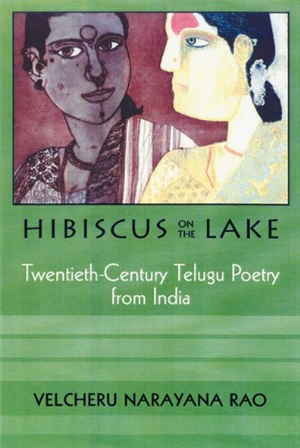 Hibiscus on the Lake: Twentieth-Century Telugu Poetry from India